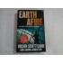 EARTH AFIRE - THE BATTLE FOR EARTH HAS BEGUN - ORSON SCOTT CARD AND AARON JOHNSTON EARTH AFIRE - THE BATTLE FOR EARTH HAS BEGUN - ORSON SCOTT CARD AND AARON JOHNSTON